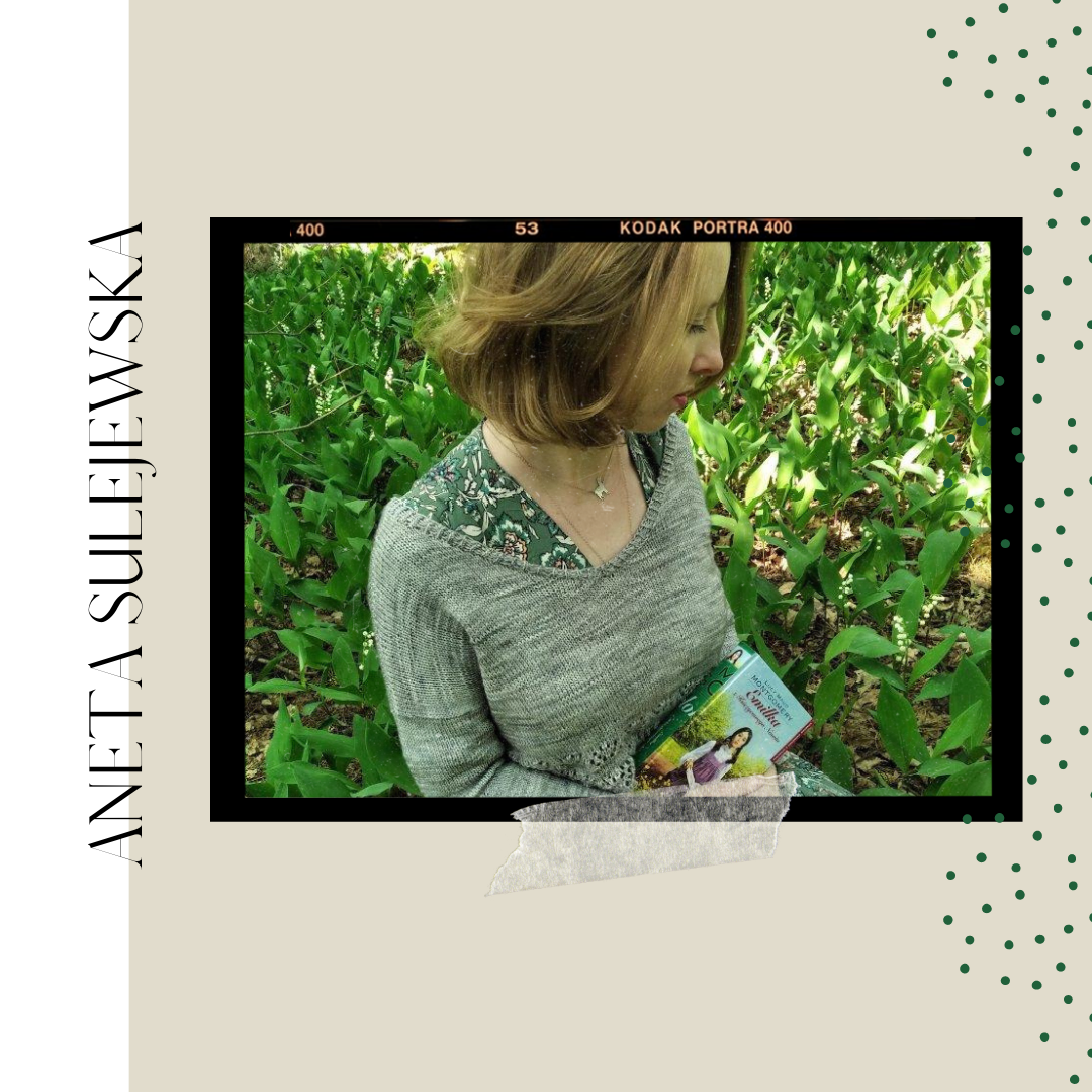 Anne Lovers Around The World! Part 11: Aneta Sulejewska