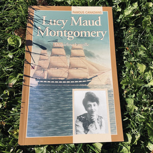 Famous Canadians-Lucy Maud Montgomery